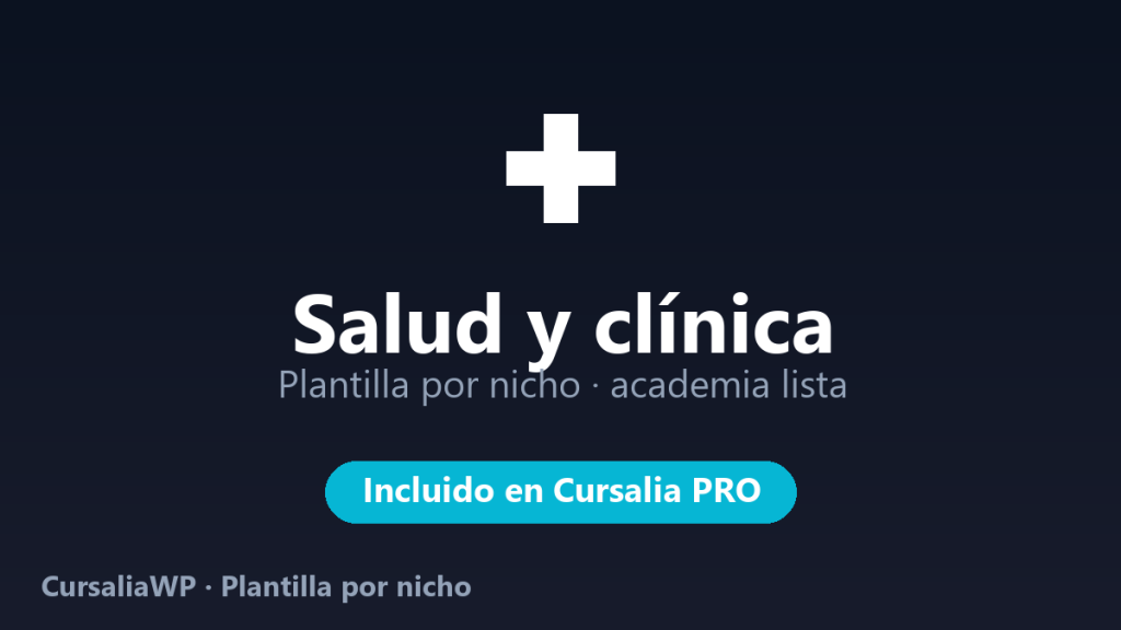 Plantilla Salud y clínica para CursaliaWP: academia online lista por nicho